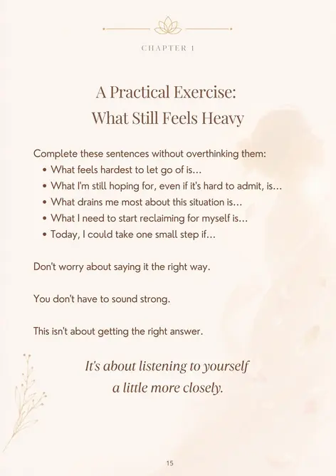 Guide I - Practical Exercise: What Still Feels Heavy Guide I practical exercise page titled “What Still Feels Heavy,” with writing prompts to help readers identify what they are still holding onto.